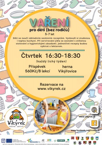  Čtvrtek - Vaření pro děti - Vikýřovice(kapacita naplněna)
